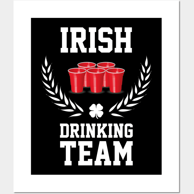 Irish Drinking Team Irish St Patricks Day Wall Art by trendingoriginals